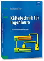 KäLtetechnik FüR Ingenieure | Thomas Maurer | Taschenbuch | 593 S. | Deutsch