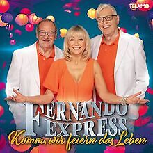 Komm,Wir Feiern das Leben von Fernando Express | CD | Zustand sehr gut