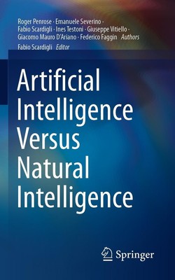 Artificial Intelligence Versus Natural Intelligence Roger Penrose