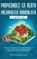 VíCtor Sevilla | Propiedades En Renta Y Presupuesto Minimalista 2 Libros En 1