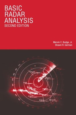 Basic Radar Analysis, Second Edition by Shawn R German