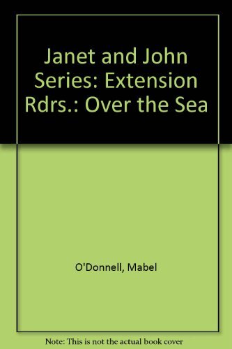 Janet and John Series: Extension Rdrs.: Over the Sea by etc. Paperback ...
