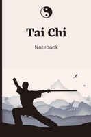 Tai Chi Notizbuch A5, 120 Seiten, Schwarz, Geschenk FüR Tai Chi-Praktizierende