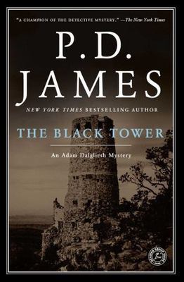 Black Tower : an Adam Dalgliesh Mystery