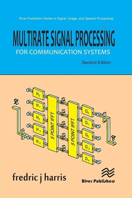 Multirate Signal Processing for Communication Systems | Fredric J. Harris | Buch