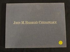 John M. Barber's Chesapeake by John R. Valliant (1996, Hardcover)