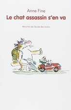 Le chat assassin sen va de Fine, Anne | Livre | état très bon
