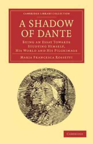 A Shadow of Dante Rossetti Paperback Cambridge University Press 9781108060769