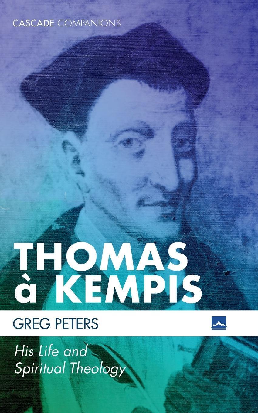 Thumbnail - Thomas À Kempis Greg Peters Taschenbuch Cascade Companions Paperback
