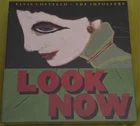 Elvis Costello and The Imposters Look Now-Limited Numbered Edition-SEALED/MINT