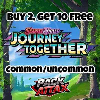Pokemon TCG S&V Journey Together Singles Common/Uncommon Karten 2 kaufen 10 gratis erhalten