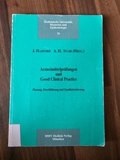 Arzneimittelprüfungen und Good Clinical Prac...