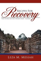 Leza M. Mesiah | Recipes For Recovery | Taschenbuch | Englisch (2007)
