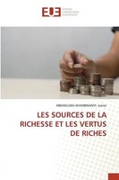 Mbanguna Afambinanyi Junior | Les Sources De La Richesse Et Les Vertus De Riches