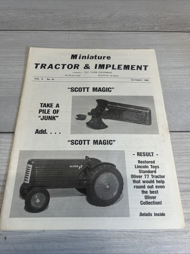 Miniature Tractor & Implement Magazine October 1985 Scott Magic Oliver 77 - Picture 1 of 9