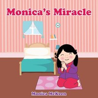 Monica Mckeen | Monica's Miracle | Taschenbuch | Englisch (2017) | Westbow Press