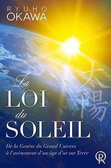La loi du soleil : De la Genèse du Grand Univers à lavè... | Buch | Zustand gut