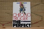 Chrono Trigger THE PERFECT Capture Book Nintendo Super Famicom SFC VG!