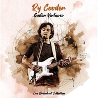 Ry Cooder Gitarren Virtuose - Live ÜBertragung Cd Neu