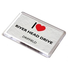 FRIDGE MAGNET - I Love River Head Drive, Driffield