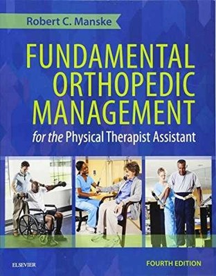 Fundamental Orthopedic Management - Paperback, by Manske PT DPT - Very Good c