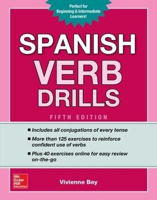 Spanish Verb Drills, Fifth Edition (NTC... by Bey, Vivienne Paperback / softback