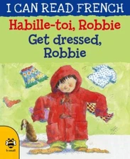 Habille-Toi, Robbie / Get Dressed, Robbie by Morton, Lone