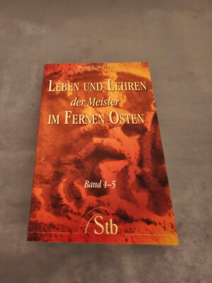 Leben und Lehren 4-5 der Meister im Fernen Osten von Baird T. Spalding (2004)