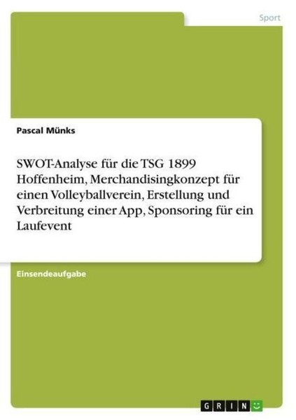 Swot-Analyse FüR Die TSG 1899 Hoffenheim, Merchandisingkonzept FüR Einen Volleyb-image
