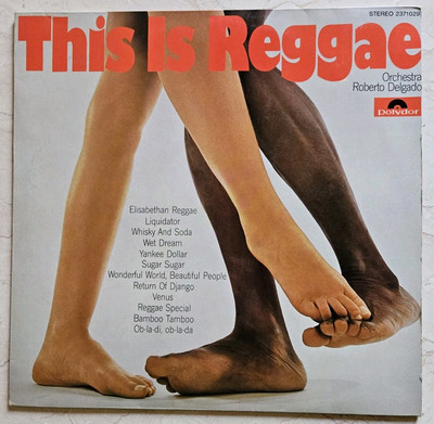Orchestra Roberto Delgado  - This Is Reggae -  LP  - 1970 - Polydor  -...