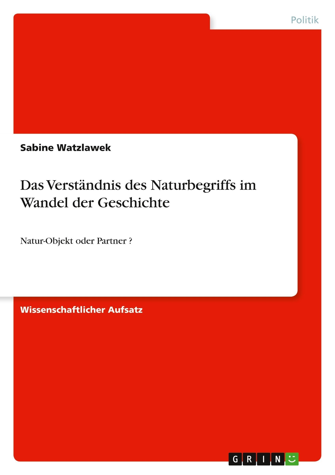 Thumbnail - Das Verständnis Des Naturbegriffs Wandel Der Geschichte Sabine