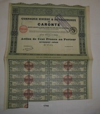 100 Francs Aktie Compagnie Mini&egrave;re & M&eacute;tallurgique de Caronte Paris 1921 /127990