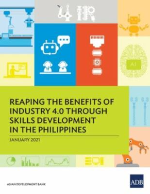 Reaping the Benefits of Industry 4.0 Through Skills Development in the Philip...