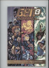 GEN 13 MEANWHILE NM 9.4 TRADE ACTION PACKED COVER STORIES BY ADAM WARREN 