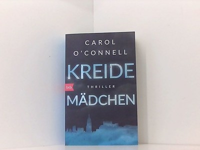 Kreidemädchen: Thriller (Die Mallory-Serie, Band 10) Thriller Schwaab, Judith un