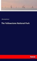 Anonymous | The Yellowstone National Park | Taschenbuch | Englisch (2018)
