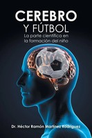 HéCtor RamóN MartíNez RodríGuez | Cerebro Y FúTbol | Taschenbuch | Spanisch