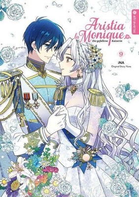 Aristia la Monique - Die gefallene Kaiserin 09 | iNA | Buch