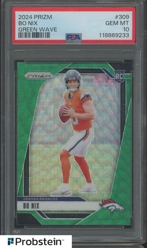 2024 Panini Prizm Green Wave #309 Bo Nix Broncos RC Rookie PSA 10 GEM MINT