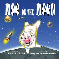 Moo On The Moon Kaylor Wiedenbeck Taschenbuch Kartoniert / Broschiert Englisch
