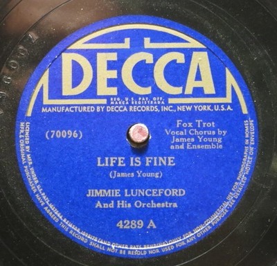 Jimmie Lunceford  78 RPM / Life Is Fine  & I`m Losing My Mind (655-0725-AN)