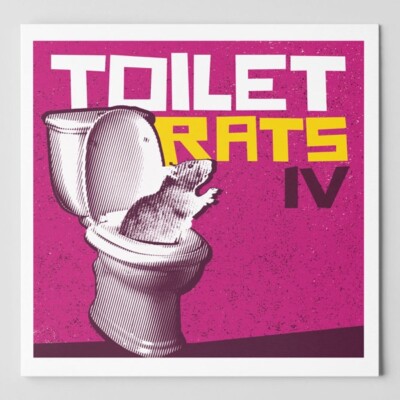 Toilet Rats - IV PUNK/INDIE/SYNTH/NOISE Clown Core Genghis Tron SS Bountyhunter