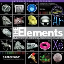 Elements: A Visual Exploration of Every Known Atom in the Universe - GOOD