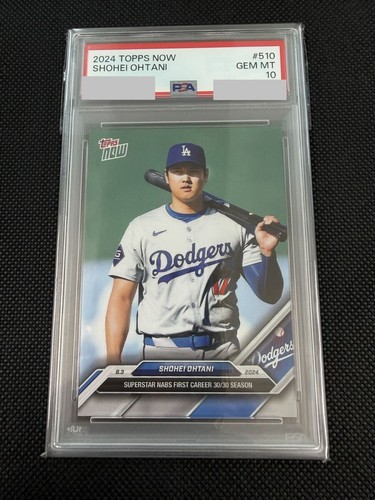 2024 TOPPS NOW SHOHEI OHTANI #510 PSA 10