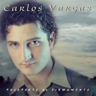 Vargas,Carlos - Pasaporte Al Firmamento