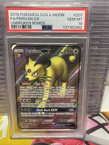 2019 POKEMON SUN & MOON UNBROKEN BONDS #207 FULL ART/PERSIAN GX PSA 10