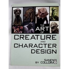 Product Image: Horror Sci-Fi Art of Creature Character Design Sandy Collora Signed Book 2015