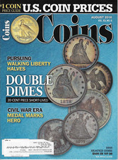 Coins Magazine Aug 2016 Seated Liberty Dime Walking Liberty Halves Civil War