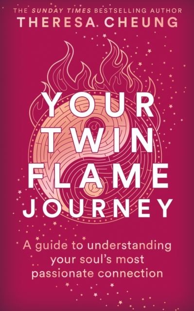 Your Twin Flame Journey by Theresa Cheung Paperback