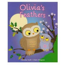 Image of Bedtime Story & Picture Book Olivias Feathers Owl Animal Childrens Reading